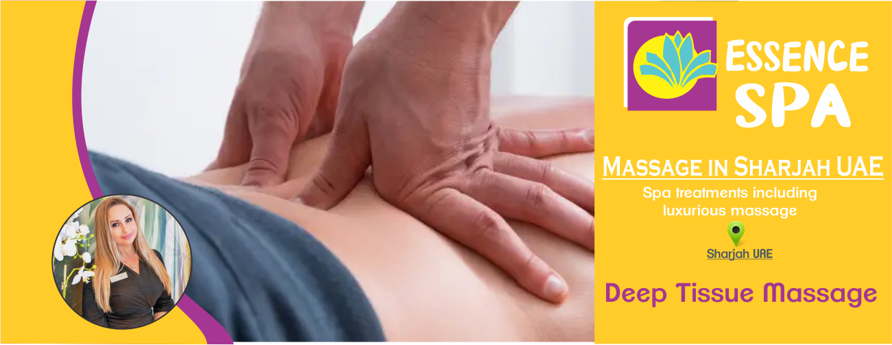 Deep Tissue Massage in Sharjah UAE